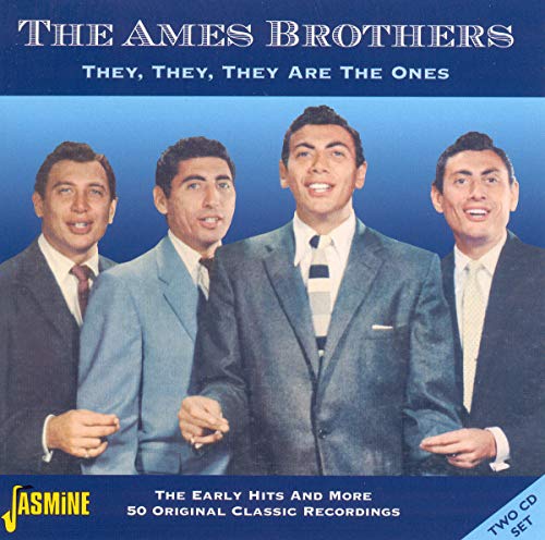 The Ames Brothers - They They They Are The Ones - The Early Hits & More [CD]