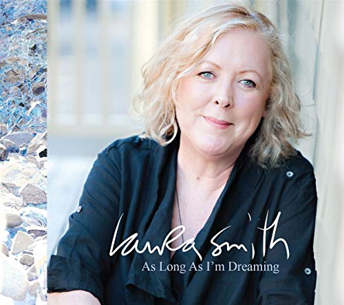 "CD cover featuring Laura Smith with title 'As Long As I'm Dreaming'."