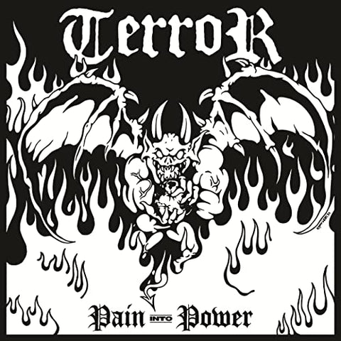 Terror - Pain Into Power [CD]