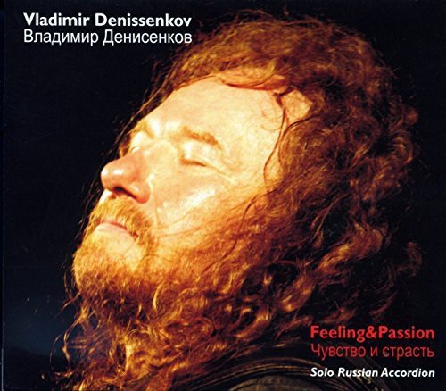 Vladimir Denissenkov - Feeling & Passion - Solo Russian Accordion [CD]