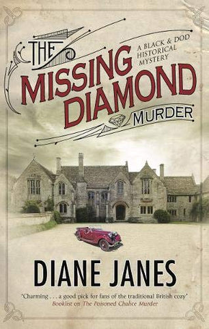 The Missing Diamond Murder: 3 (A Black & Dod Mystery)