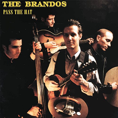 The Brandos - Pass The Hat [CD]