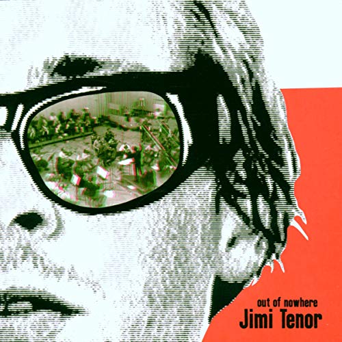 Jimi Tenor - Out Of Nowhere [CD]