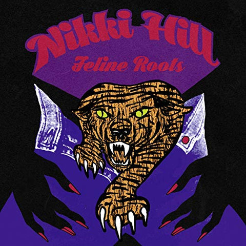 Nikki Hill - Feline Roots [VINYL]