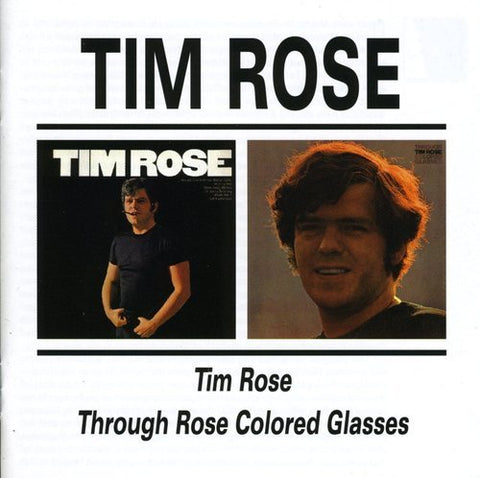 Tim Rose - Through Rose Coloured Glasse [CD]