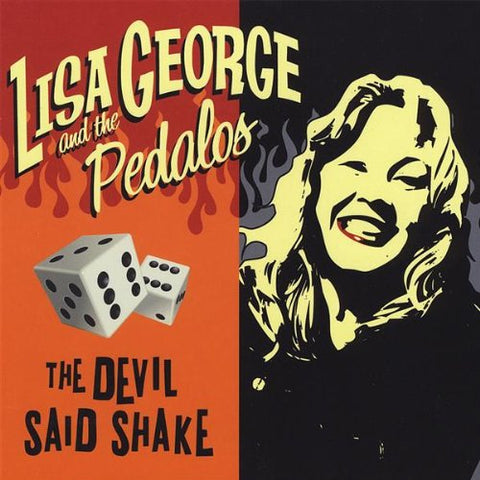 Lisa George - The Devil Said Shake [CD]