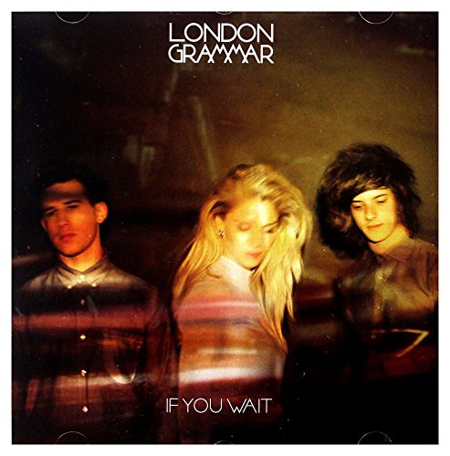 LONDON GRAMMAR - IF YOU WAIT [CD]