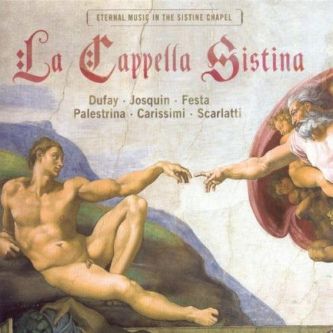 Palestrina/Dufay/Josquin/Festa - Eternal Music in the Sistine Chapel Audio CD