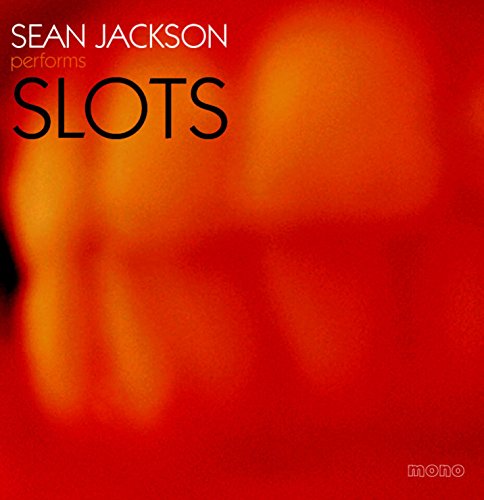 Red album cover with blurred image, text "Sean Jackson performs Slots" and "mono" logo.