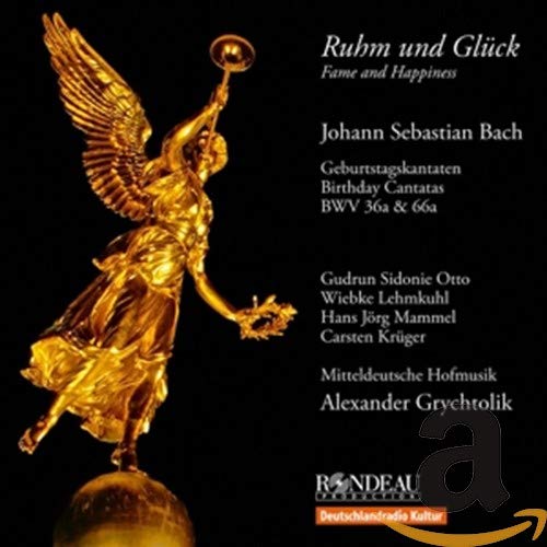 Alexander Grychtolik - J.S. Bach: Fame And Happiness (Gudrun Sidonic Otto, Wiebke Lehmkuhl, Mitteldeutsche Hofmusik) (Rondeau Production: ROP6058) [CD]