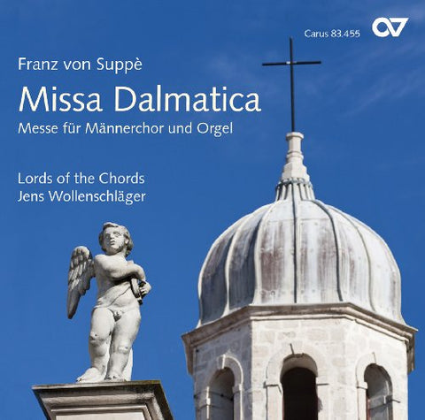 Wollschlager/lords Of The Chor - Franz von Suppè: Missa Dalmatica [CD]