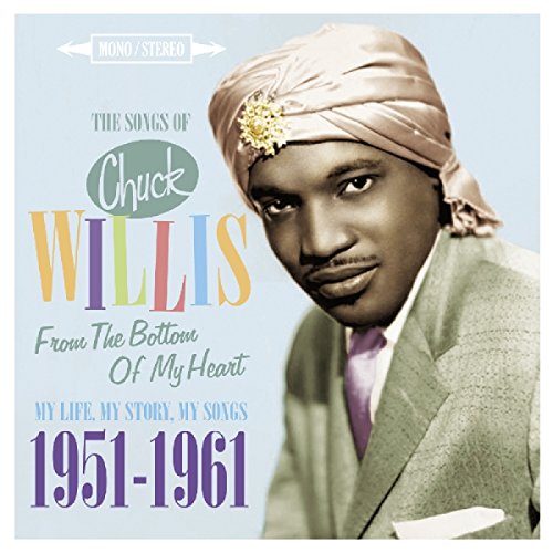 Album cover featuring Chuck Willis in a suit and headscarf against a light blue background.