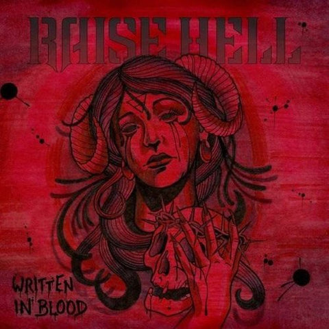 Raise Hell - Written In Blood [CD]