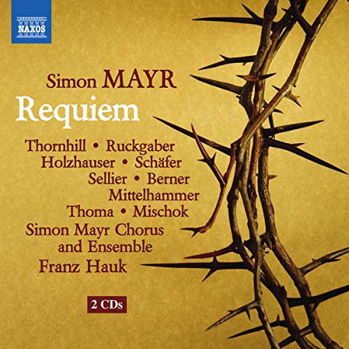 "CD cover with 'Simon Mayr Requiem' text, featuring thorny branches on a gold background."