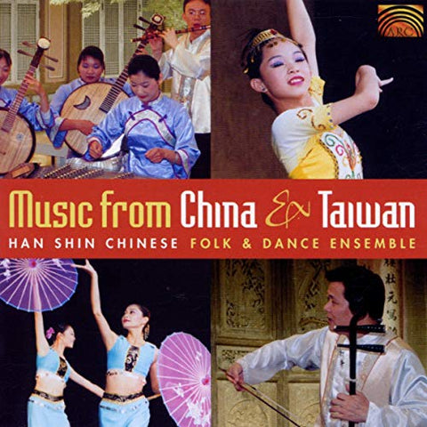 Han Shin Chinese Folk Dance E. - Music From China And Taiwan [CD]