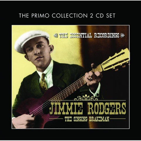 Jimmie Rodgers - Singing Brakeman The-The Essen [CD]