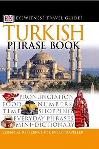 Turkish Phrase Book (Eyewitness Travel Guides Phrase Books)