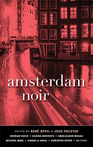 Amsterdam Noir (Akashic Noir)