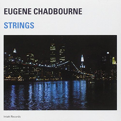 Chadbourne Eugene - Strings [CD]