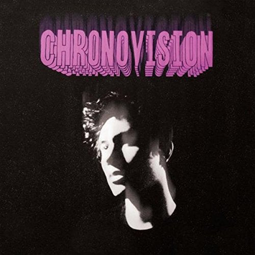 Album cover with a black-and-white man touching his face, "Chronovision" text above.