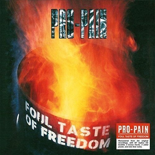 Pro-pain - Foul Taste Of Freedom [CD]