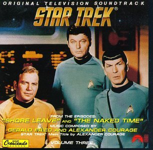Alexander Courage - Star Trek Vol. 3: Shore Leave & The Naked Time [CD]