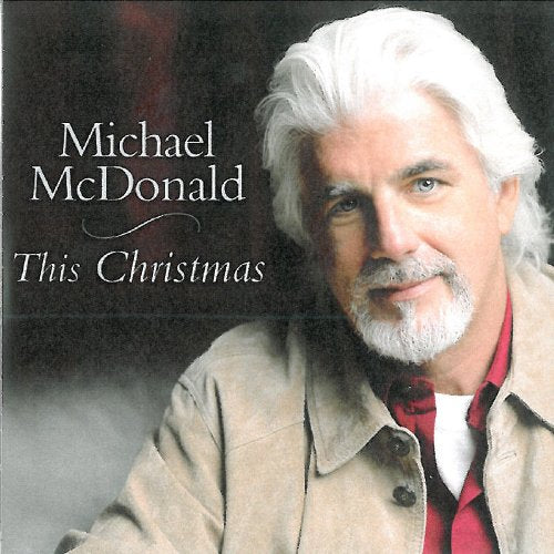 "Album cover featuring Michael McDonald with white hair, wearing a tan jacket."