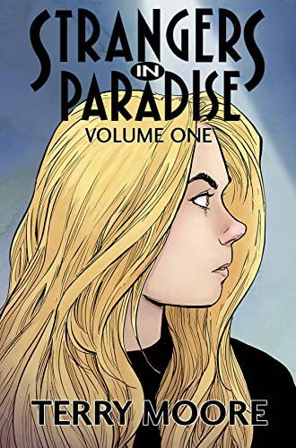 Strangers In Paradise Volume One: 1 (Strangers in Paradise, 1)