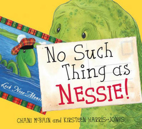 Chani McBain - No Such Thing As Nessie!