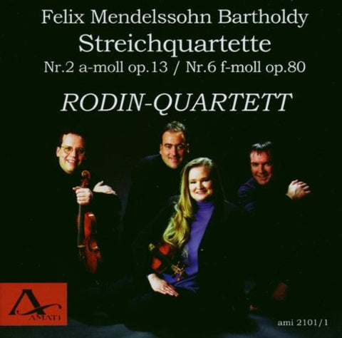 Rodin Quartett - Felix Mendelssohn Bartholdy: String Quartets Nos. 2 & 6 [CD]