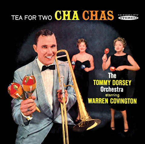 Tommy Dorsey Orchestra - Tea For Two Cha Chas [CD]