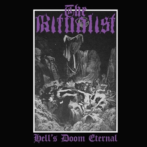 Ritualist, The - Hells Doom Eternal [CD]