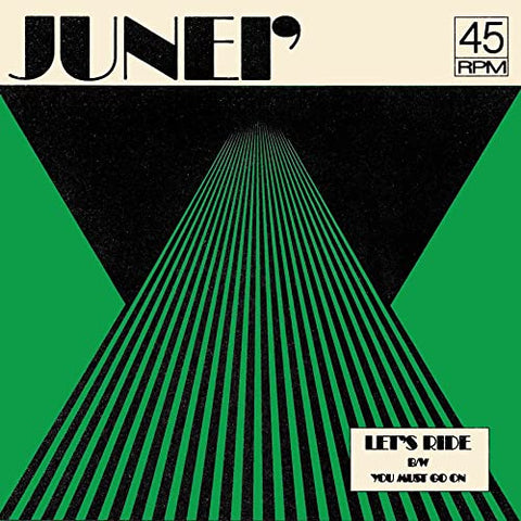 Junei' - LETS RIDE b/w YOU MUST GO ON [7 inch] [VINYL]