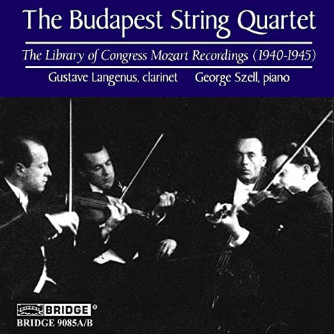 Wolfgang amadeus Mozart - Budapest Quartet - Library of Congress Mozart Recordings (1940-1945) [CD]