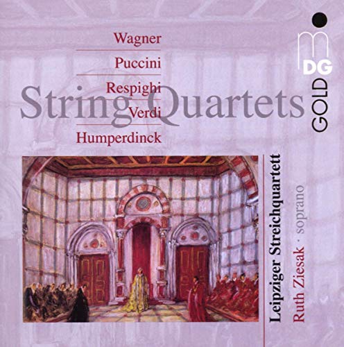 Wagner/puccini/respighi/verdi/ - String Quartets by Opera Composers [CD]