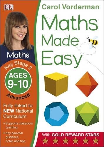 Maths Made Easy: Advanced, Ages 9-10 (Key Stage 2): Supports the National Curriculum, Maths Exercise Book (Made Easy Workbooks)