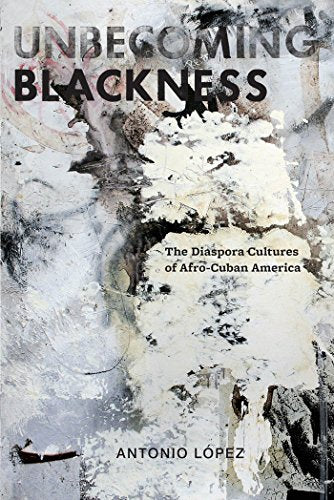 "Book cover with abstract black, white, and gray background and title 'Unbecoming Blackness'."