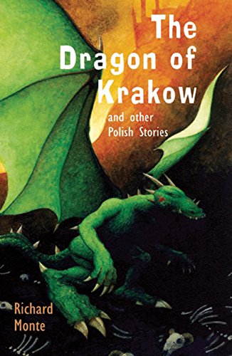 The Dragon of Krakow: and other Polish Stories