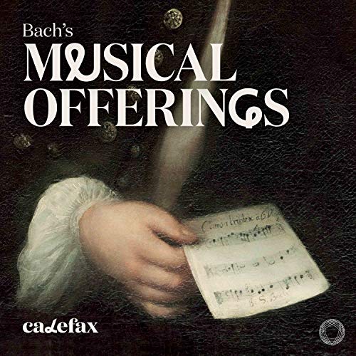"CD cover with a hand holding sheet music, titled 'Bach's Musical Offerings'."
