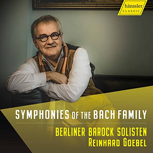 Berliner Barock/goebel - Wilhelm Friedemann Bach / Carl Philipp Emanuel Bach / Johann Christoph Bach / Johann Ernst Bach / Johann Ludwig Bach / Johann Sebastian Bach: Symphonies Of The Bach Family [CD]