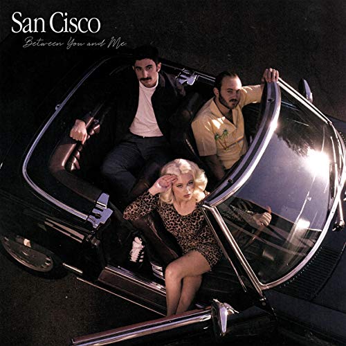 "Album cover of San Cisco's 'Between You and Me' featuring a man and woman exiting a car."