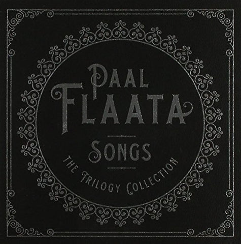 Paal Flaata - Songs - The Trilogy Collection [CD]