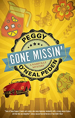 Gone Missin': 2 (A Nashville mystery)