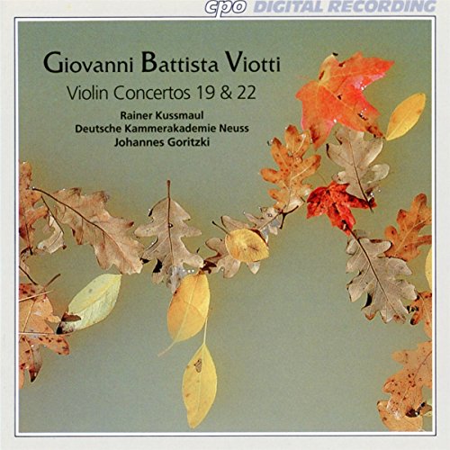 Kussmauldeu Kammer Neuss - Viotti: Violin Concertos Nos 19 & 22 [CD]