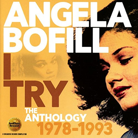Bofill Angela - I Try: The Anthology 1978-1993 [CD]