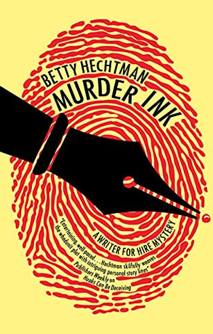 Murder Ink: 1 (A Writer for Hire mystery, 1)