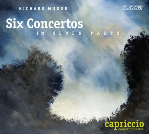 Capriccio Barockorchester - Mudge: Six Concertos in Seven Parts [CD]