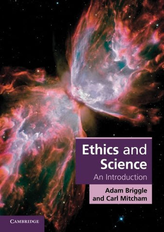 Adam (University of North Texas) Briggle - Ethics and Science