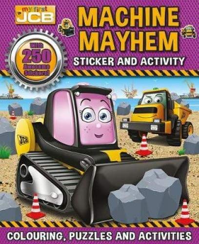 My First JCB: Machine Mayhem Sticker and Activity (S & A JCB)