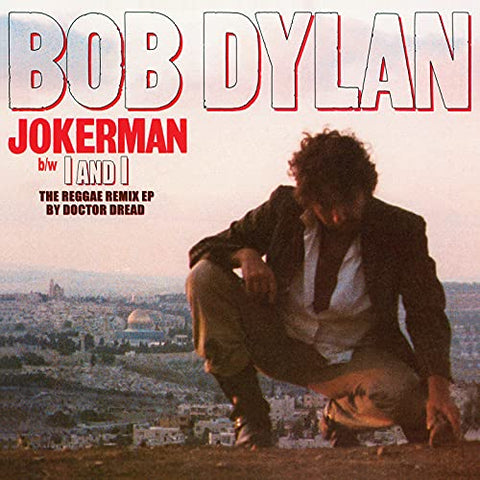 Bob Dylan - Jokerman / I And I (The Reggae Remix Ep) (RSD 2021) [VINYL]